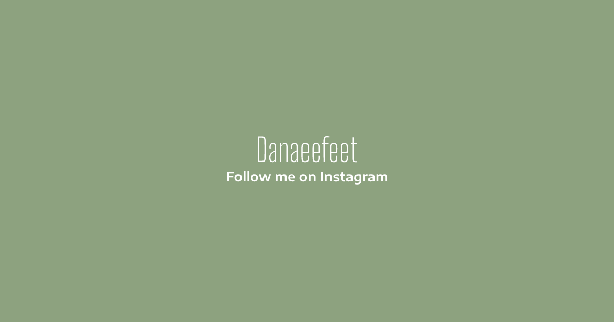 Danaefeet's media