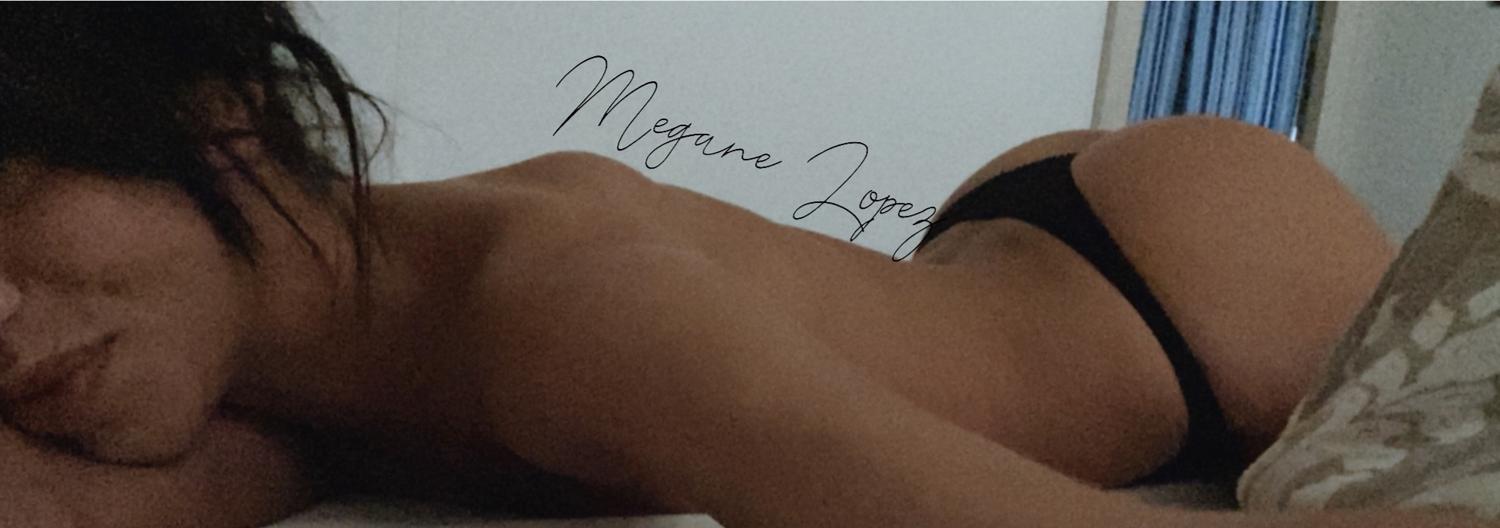 Meganelopezx's media