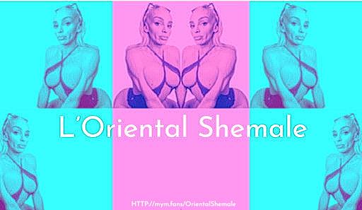 Orientalshemale's media